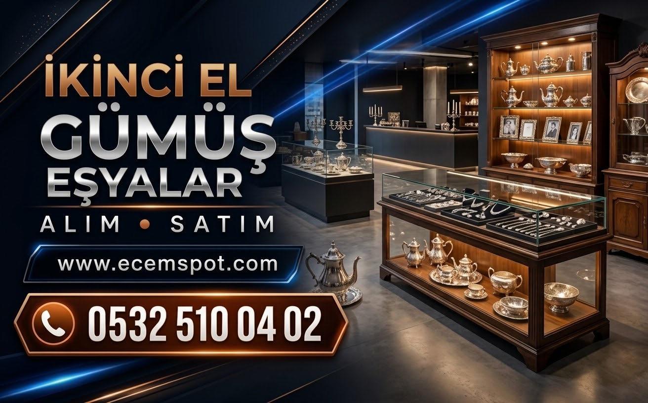 Gümüş Eşyalar Alım Satımı